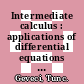 Intermediate calculus : applications of differential equations [E-Book] /