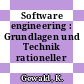 Software engineering : Grundlagen und Technik rationeller Programmentwicklung.