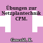 Übungen zur Netzplantechnik CPM.