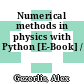 Numerical methods in physics with Python [E-Book] /