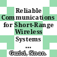 Reliable Communications for Short-Range Wireless Systems [E-Book] /