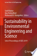 Sustainability in Environmental Engineering and Science [E-Book] : Select Proceedings of SEES 2019 /