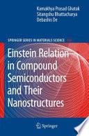 Einstein Relation in Compound Semiconductors and their Nanostructures [E-Book] /