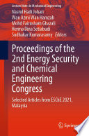 Proceedings of the 2nd Energy Security and Chemical Engineering Congress [E-Book] : Selected Articles from ESChE 2021, Malaysia /