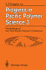 Progress in pacific polymer science 0003 : Pacific polymer conference 0003: proceedings : Gold-Coast, 13.12.93-17.12.93.