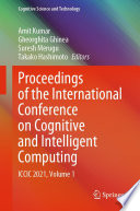 Proceedings of the International Conference on Cognitive and Intelligent Computing [E-Book] : ICCIC 2021, Volume 1 /