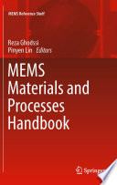 MEMS Materials and Processes Handbook [E-Book] /