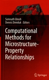 Computational methods for microstructure-property relationships /