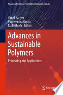 Advances in Sustainable Polymers [E-Book] : Processing and Applications /