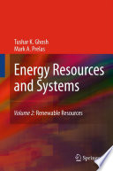 Energy Resources and Systems [E-Book] : Volume 2: Renewable Resources /