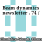 Beam dynamics newsletter . 74 /