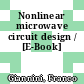 Nonlinear microwave circuit design / [E-Book]