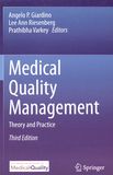 Medical quality management : theory and practice /