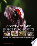Contemporary insect diagnostics : the art and science of practical entomology [E-Book] /