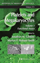 Platelets and megakarocytes. 1. Functional assays /
