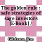 The golden rule : safe strategies of sage investors [E-Book] /