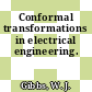Conformal transformations in electrical engineering.