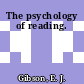 The psychology of reading.