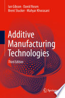 Additive Manufacturing Technologies [E-Book] /