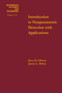 Introduction to nonparametric detection with applications [E-Book] /