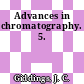 Advances in chromatography. 5.