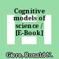 Cognitive models of science / [E-Book]