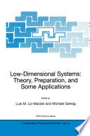 Low-Dimensional Systems: Theory, Preparation, and Some Applications [E-Book] /