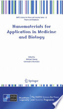 Nanomaterials for Application in Medicine and Biology [E-Book] /