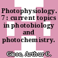 Photophysiology. 7 : current topics in photobiology and photochemistry.