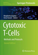 Cytotoxic T-Cells [E-Book] : Methods and Protocols /