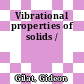 Vibrational properties of solids /