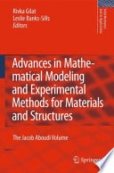 Advances in Mathematical Modeling and  Experimental Methods for Materials and Structures [E-Book] : The Jacob Aboudi Volume /