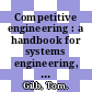 Competitive engineering : a handbook for systems engineering, requirements engineering, and software engineering using Planguage [E-Book] /