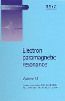 Electron paramagnetic resonance. Vol. 18 / [E-Book]