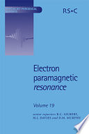 Electron paramagnetic resonance. Vol. 19 / [E-Book]