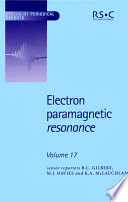 Electron paramagnetic resonance. Volume 17, A review of the recent literature / [E-Book]