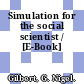 Simulation for the social scientist / [E-Book]