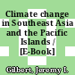 Climate change in Southeast Asia and the Pacific Islands / [E-Book]