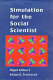 Simulation for the social scientist /