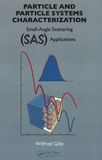 Particle and particle systems characterization : small-angle scattering (SAS) applications /