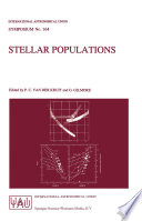 Stellar Populations [E-Book] : Proceedings of the 164th Symposium of the International Astronomical Union, held in the Hague, The Netherlands, August 15–19, 1994 /