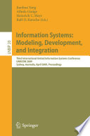 Information Systems: Modeling, Development, and Integration [E-Book] : Third International United Information Systems Conference, UNISCON 2009, Sydney, Australia, April 21-24, 2009. Proceedings /