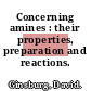 Concerning amines : their properties, preparation and reactions.