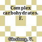 Complex carbohydrates. F.