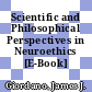 Scientific and Philosophical Perspectives in Neuroethics [E-Book] /