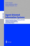 Agent-Oriented Information Systems [E-Book] : 5th International Bi-Conference Workshop, AOIS 2003, Melbourne, Australia, July 14, 2003 and Chicago, IL, USA, October 13th, 2003, Revised Selected Papers /