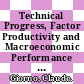 Technical Progress, Factor Productivity and Macroeconomic Performance in the Medium Term [E-Book] /
