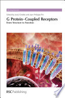 G protein-coupled receptors : from structure to function  / [E-Book]