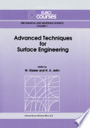 Advanced Techniques for Surface Engineering [E-Book] /