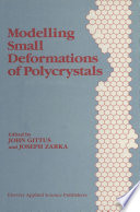 Modelling Small Deformations of Polycrystals [E-Book] /